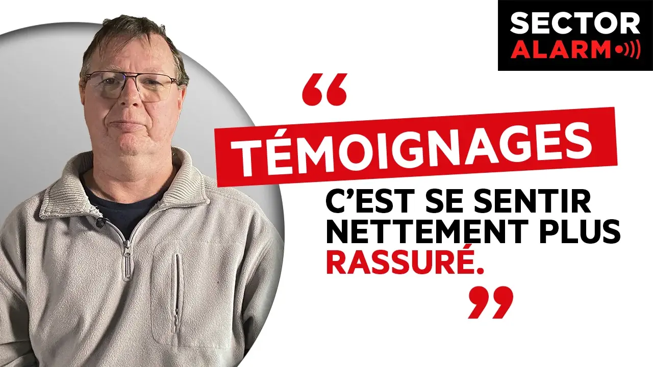 Frédéric donne un avis Sector Alarm soulignant l’efficacité du dispositif de sécurité